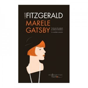 Marele Gatsby - F. Scott Fitzgerald