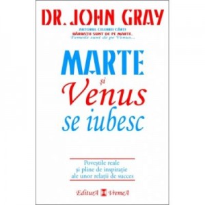 Marte si Venus se iubesc - Dr. John Gray