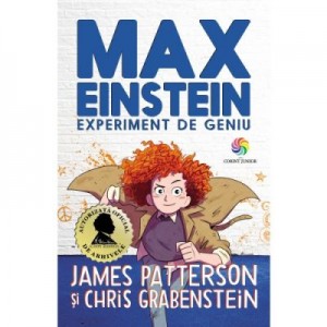 Max Einstein. Experiment de geniu - James Patterson