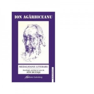 Medalioane literare - Ion Agarbiceanu