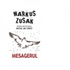 Mesagerul - Markus Zusak