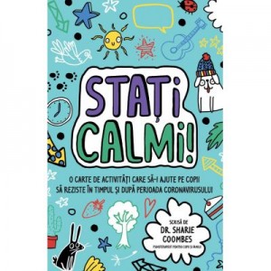 MINDFUL KIDS: Stati calmi! - Dr. Sharie Coombes