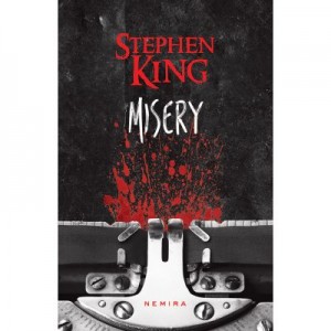 Misery (Paperback). Editia a 2-a - Stephen King