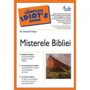 Misterele Bibliei - Donald P. Ryan