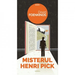 Misterul Henri Pick - David Foenkinos