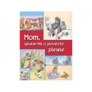 Mom, spune-mi o poveste, please - Aquila