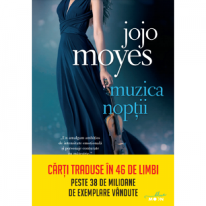 Muzica noptii - Jojo Moyes