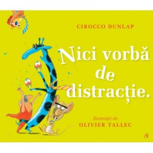 Nici vorba de distractie - Cirocco Dunlap