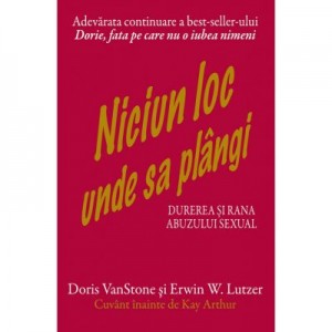 Niciun loc unde sa plangi - Doris VanStone si Erwin W. Lutzer