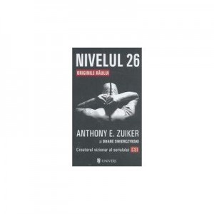 Nivelul 26 - Anthony Zuiker, Duane Zwierczynski