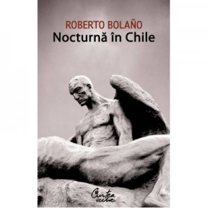 Nocturna in Chile - Roberto Bolano