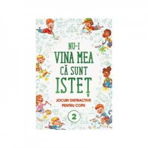 Nu-i vina mea ca sunt istet (2)