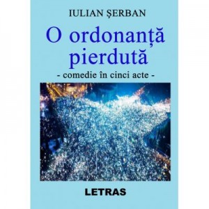 O ordonanta pierduta (eBook PDF) - Iulian Serban