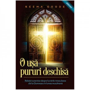 O Usa Pururi Deschisa - Reema Goode