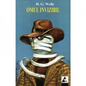 Omul invizibil - Herbert George Wells