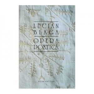 Opera poetica - Lucian Blaga