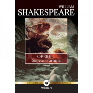 Opere vol. I: sonete, furtuna - William Shakespeare