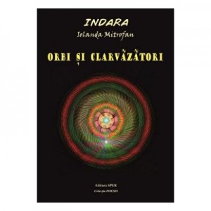 Orbi si clarvazatori - Indara