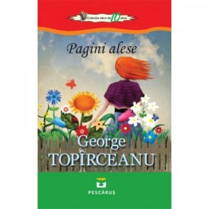 Pagini alese - George Toparceanu