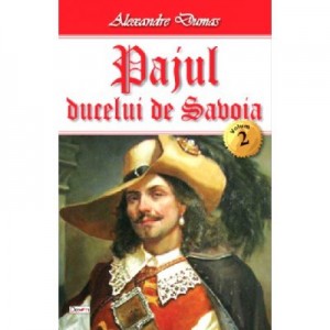 Pajul ducelui de Savoia 2-3 - Alexandre Dumas