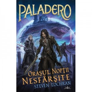 Paladero 2 - Orasul noptii nesfarsite - Steven Lochran