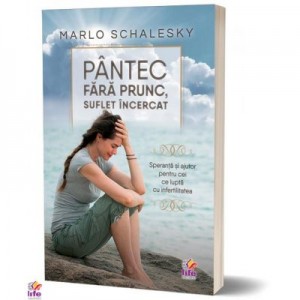 Pantec fara prunc, suflet incercat - Marlo Schalesky