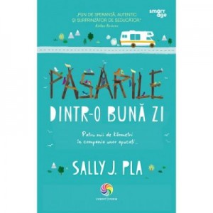 Pasarile dintr-o buna zi - Sally J. Pla