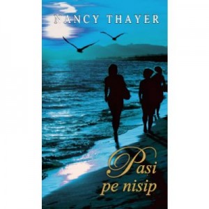 Pasi pe nisip - Nancy Thayer