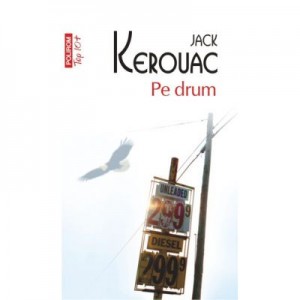 Pe drum - Jack Kerouac