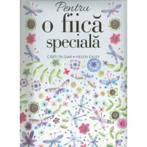 Pentru o fiica speciala