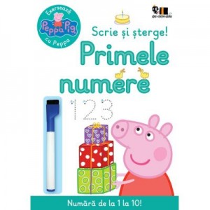 Peppa Pig. Exerseaza cu Peppa. Scrie si sterge! Primele numere - Neville Astley, Mark Baker