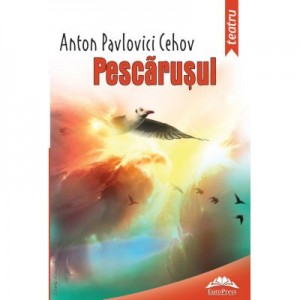 Pescarusul - Anton Pavlovici