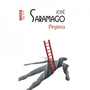 Pestera - Jose Saramago