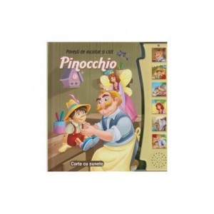 Pinocchio. Carte cu sunete