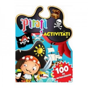 Pirati - Activitati cu 100 de autocolante