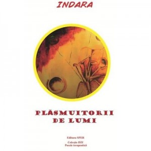 Plasmuitorii de lumi - Indara