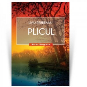 Plicul - Liviu Rebreanu