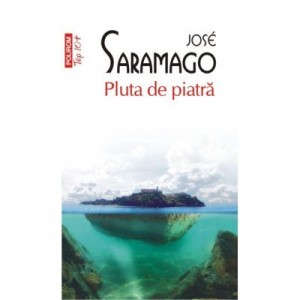 Pluta de Piatra - Jose Saramago