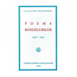 Poema rondelurilor - Alexandru Macedonski