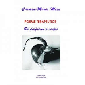 Poeme terapeutice - Carmen-Maria Mecu