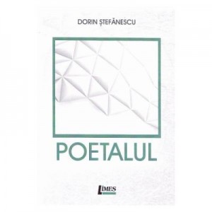 Poetalul - Dorin Stefanescu