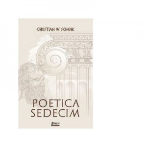 Poetica Sedecim - Christian Wilhelm Schenk