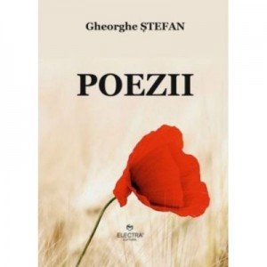 Poezii - Gheorghe Stefan