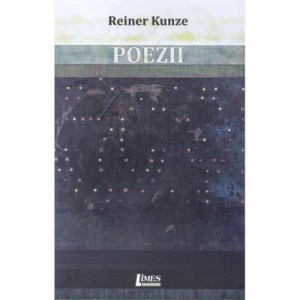 Poezii - Reiner Kunze