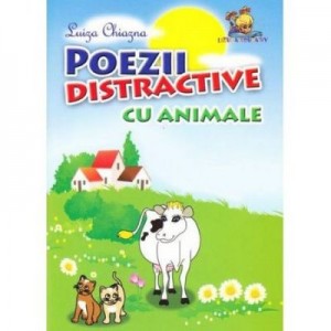 Poezii distractive cu animale - Luiza Chiazna