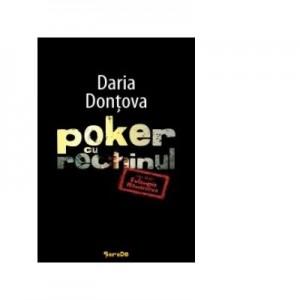 POKER CU RECHINUL - Daria Dontova