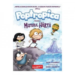 Poptropica 1. Misterul hartii - Jack Chabert, Kory Merritt