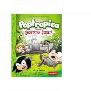 Poptropica 3. Societatea Secreta - Mitch Krpata, Kory Merritt