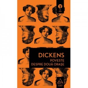 Poveste despre doua orase - Charles Dickens