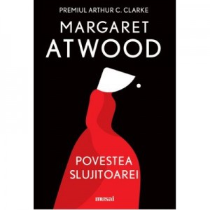 Povestea slujitoarei. Editie tie-in - Margaret Atwood